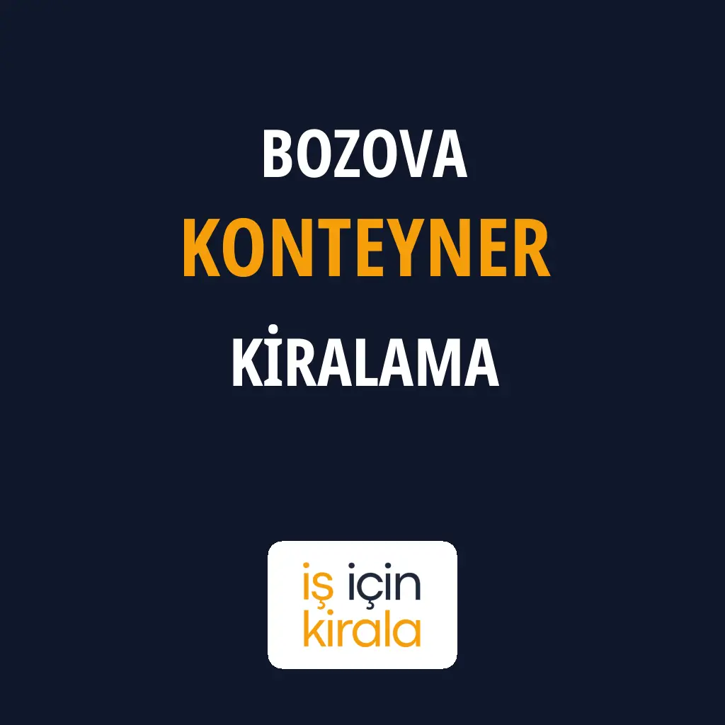 Bozova Konteyner Kiralama Firmaları