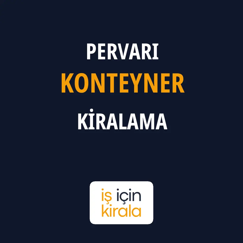 Pervari Konteyner Kiralama Firmaları