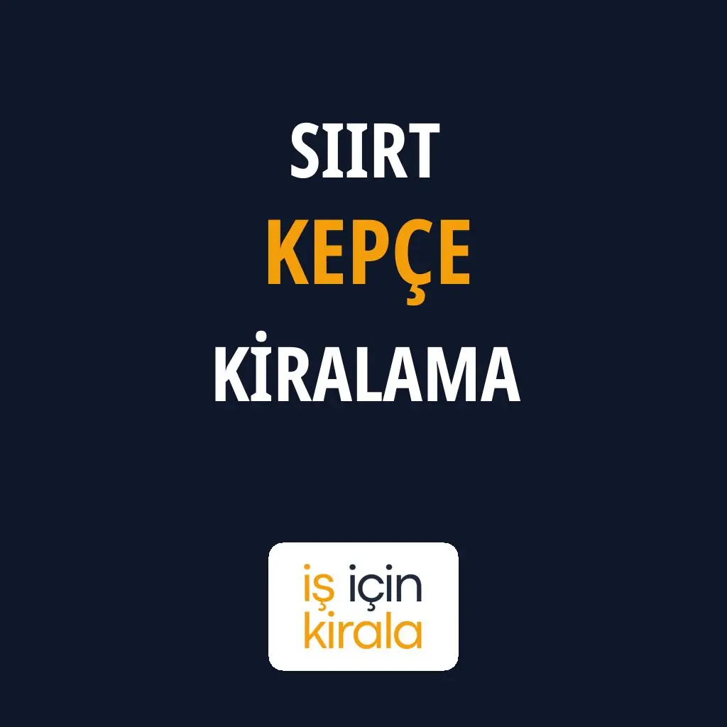 Siirt Kepçe Kiralama Firmaları