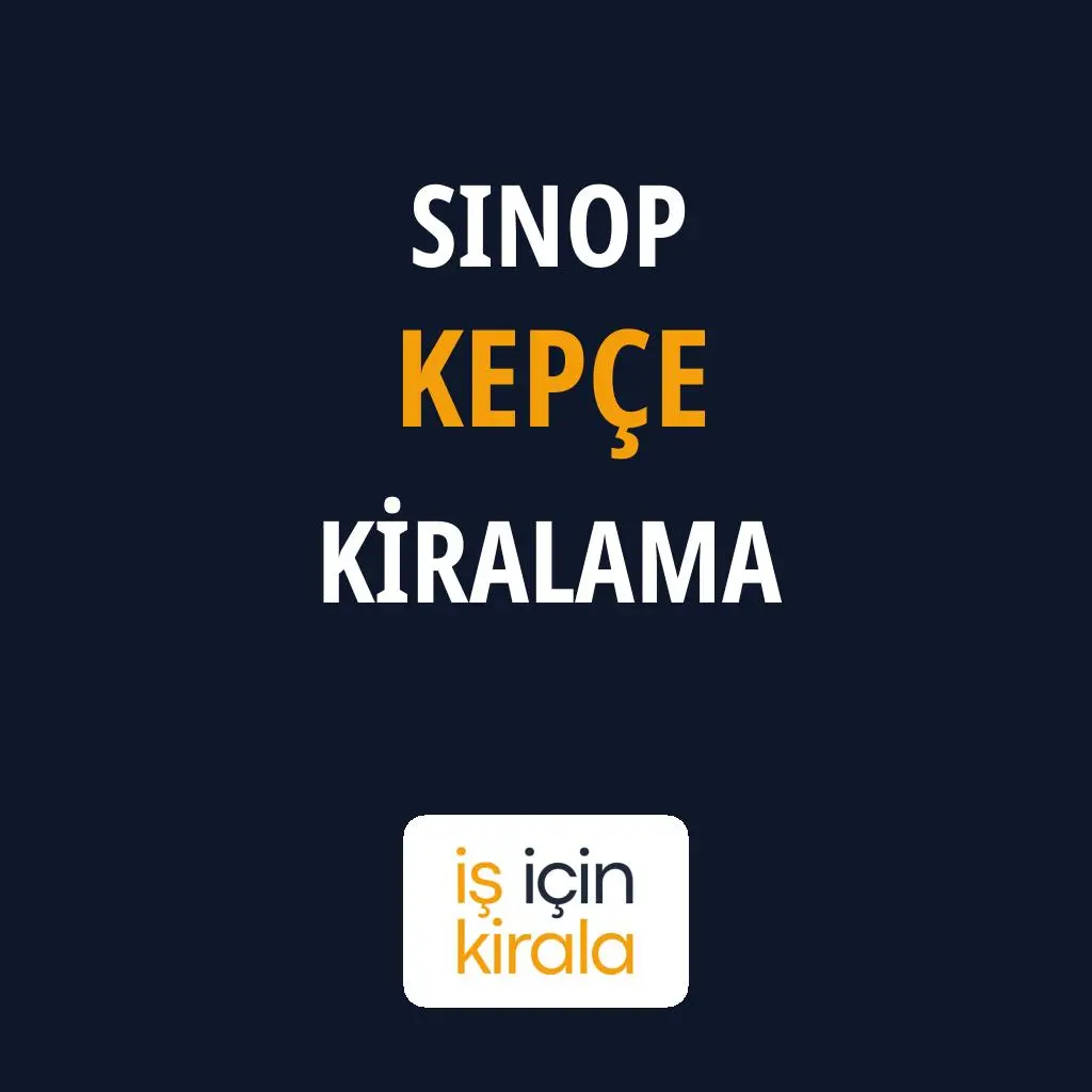 Sinop Kepçe Kiralama Firmaları