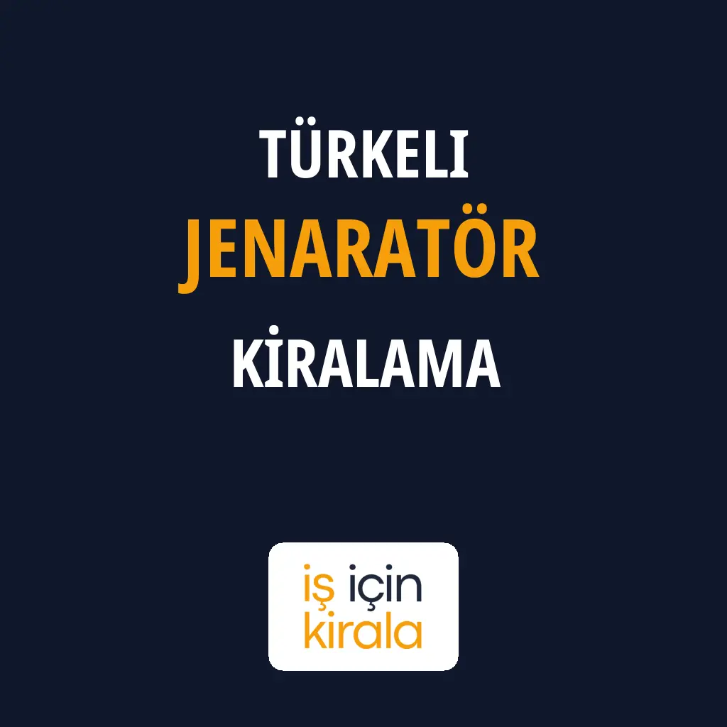 Türkeli Jenaratör Kiralama Firmaları