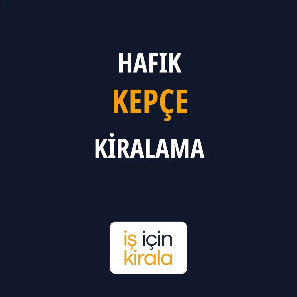 Hafik Kepçe Kiralama Firmaları