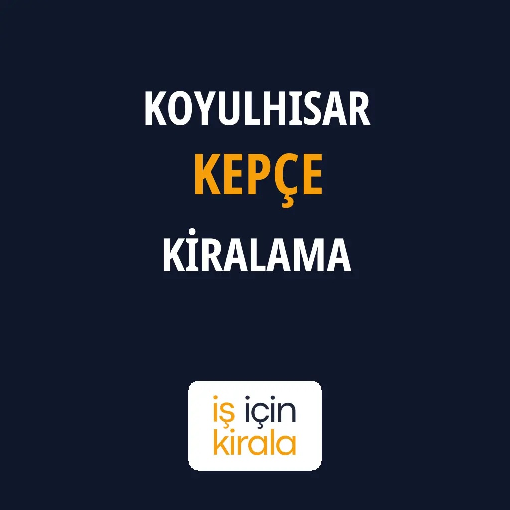 Koyulhisar Kepçe Kiralama Firmaları