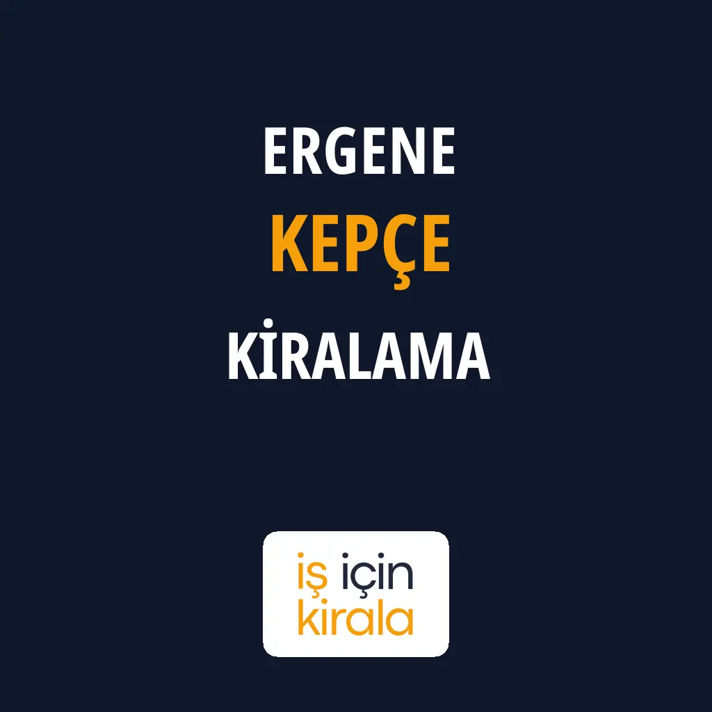 Ergene Kepçe Kiralama Firmaları