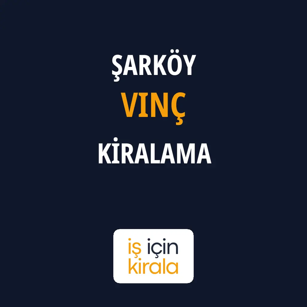 Şarköy Vinç Kiralama Firmaları