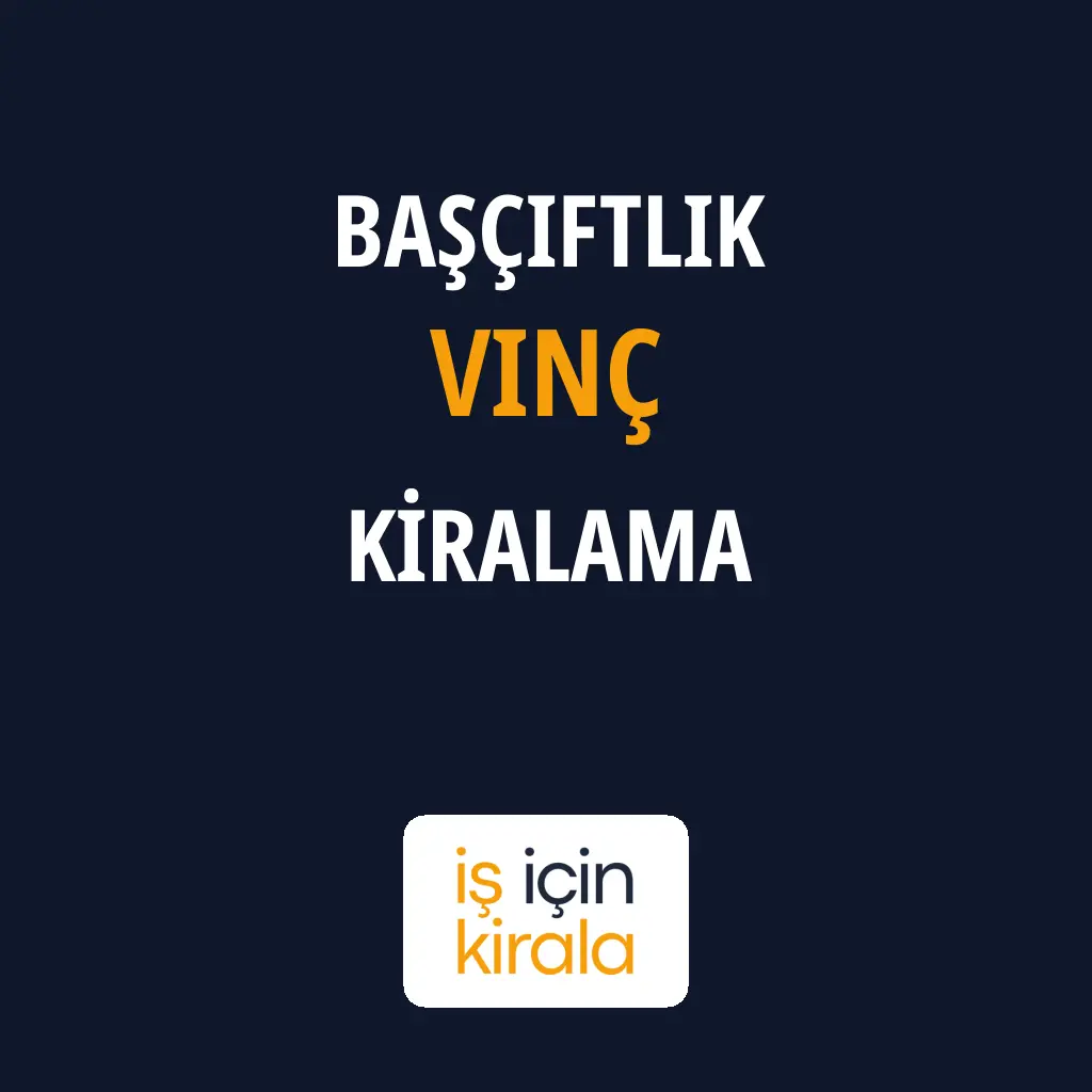 Başçiftlik Vinç Kiralama Firmaları