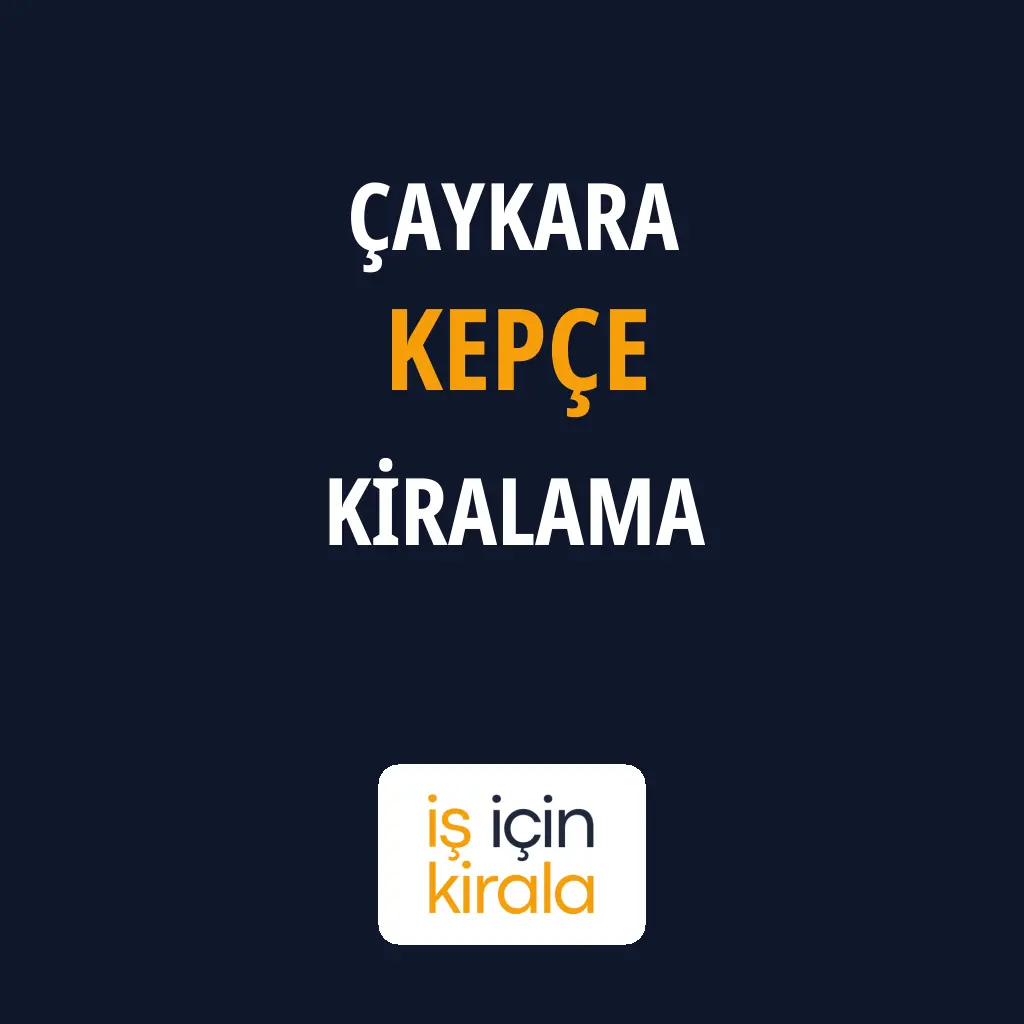Çaykara Kepçe Kiralama Firmaları