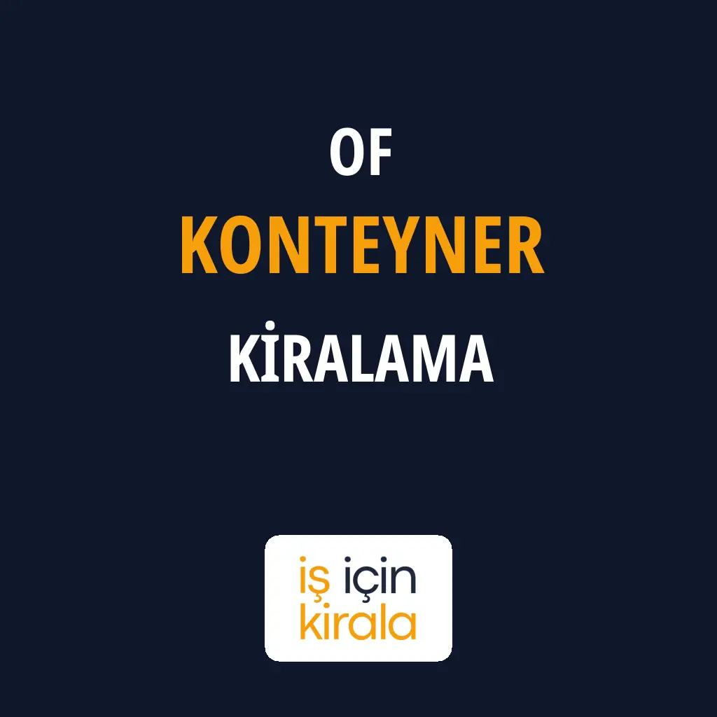 Of Konteyner Kiralama Firmaları
