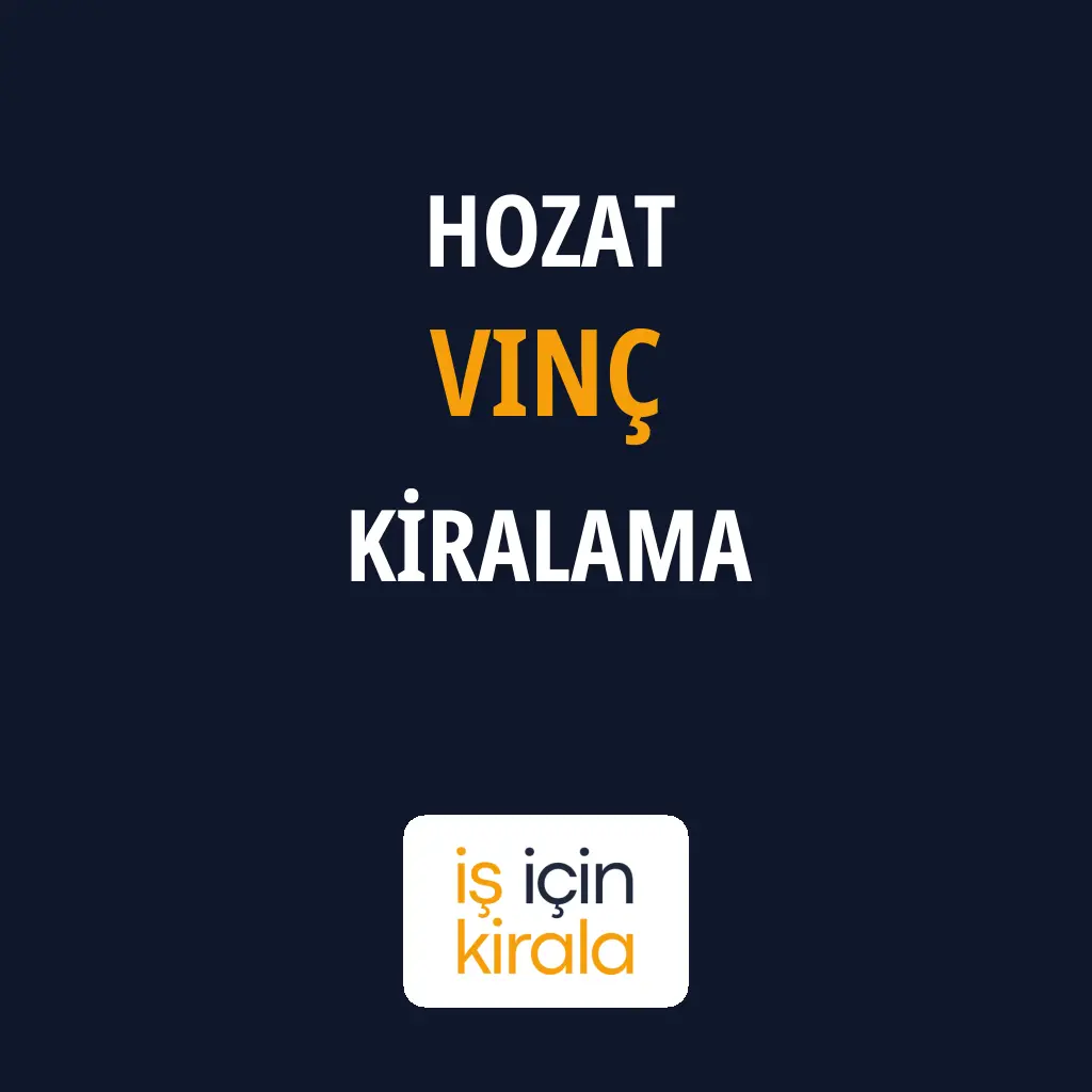 Hozat Vinç Kiralama Firmaları