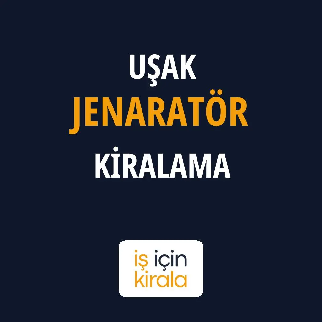 Uşak Jenaratör Kiralama Firmaları