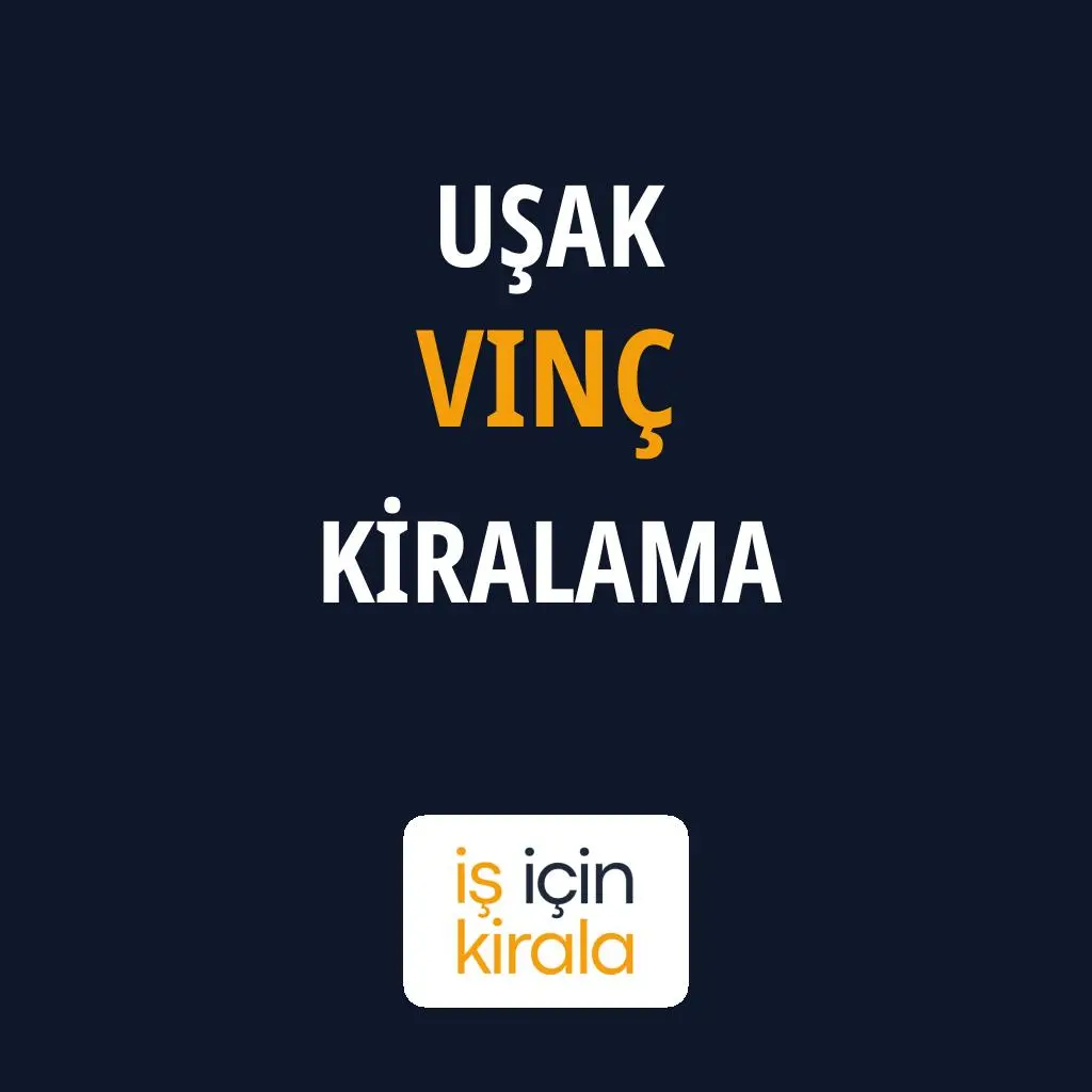 Uşak Vinç Kiralama Firmaları