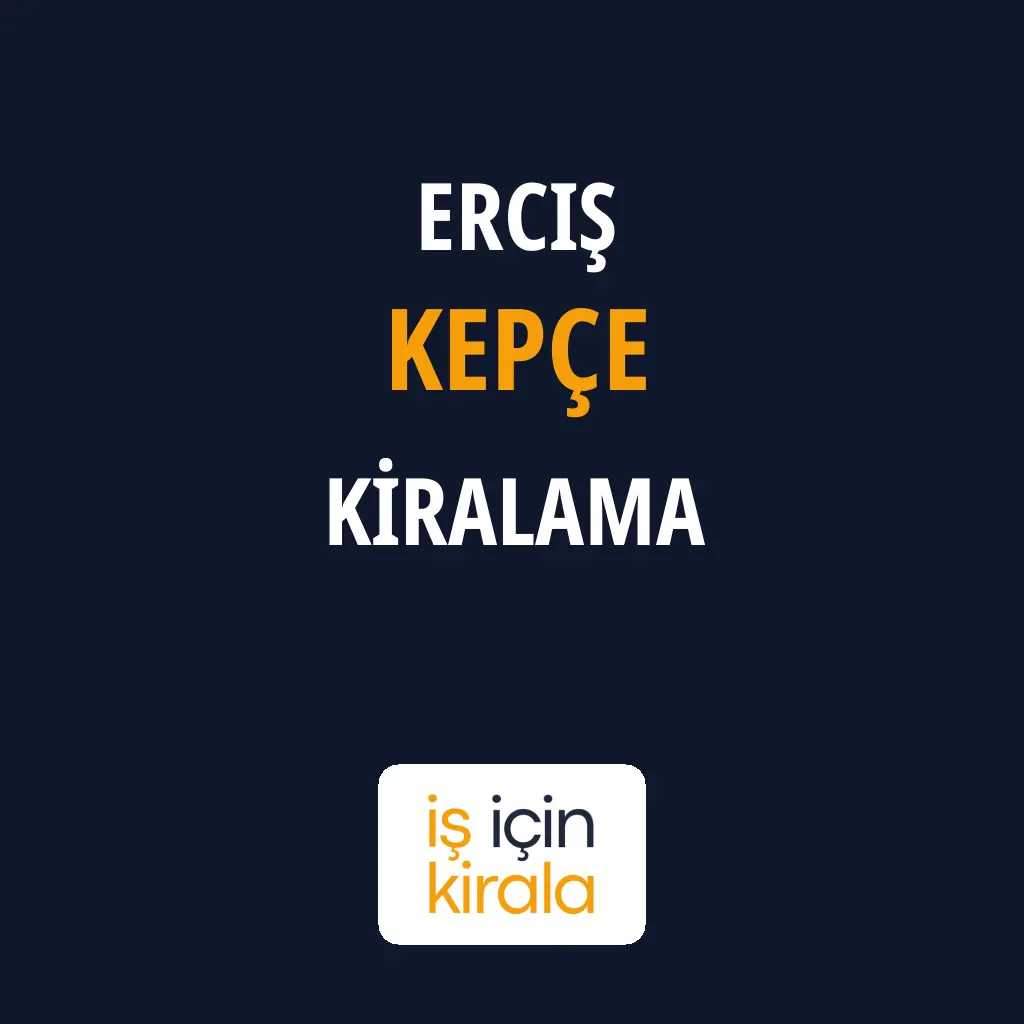 Erciş Kepçe Kiralama Firmaları