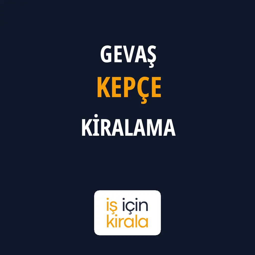 Gevaş Kepçe Kiralama Firmaları
