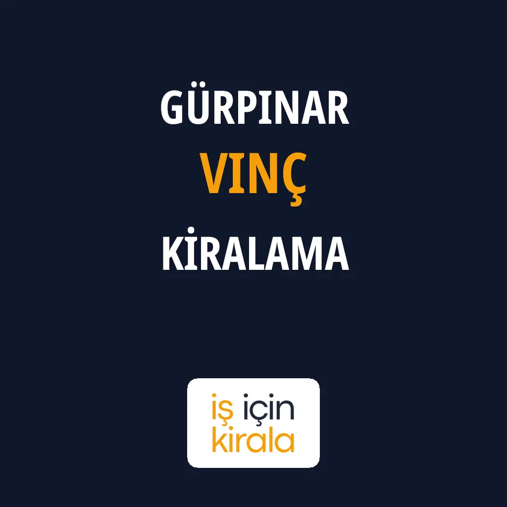 Gürpınar Vinç Kiralama Firmaları