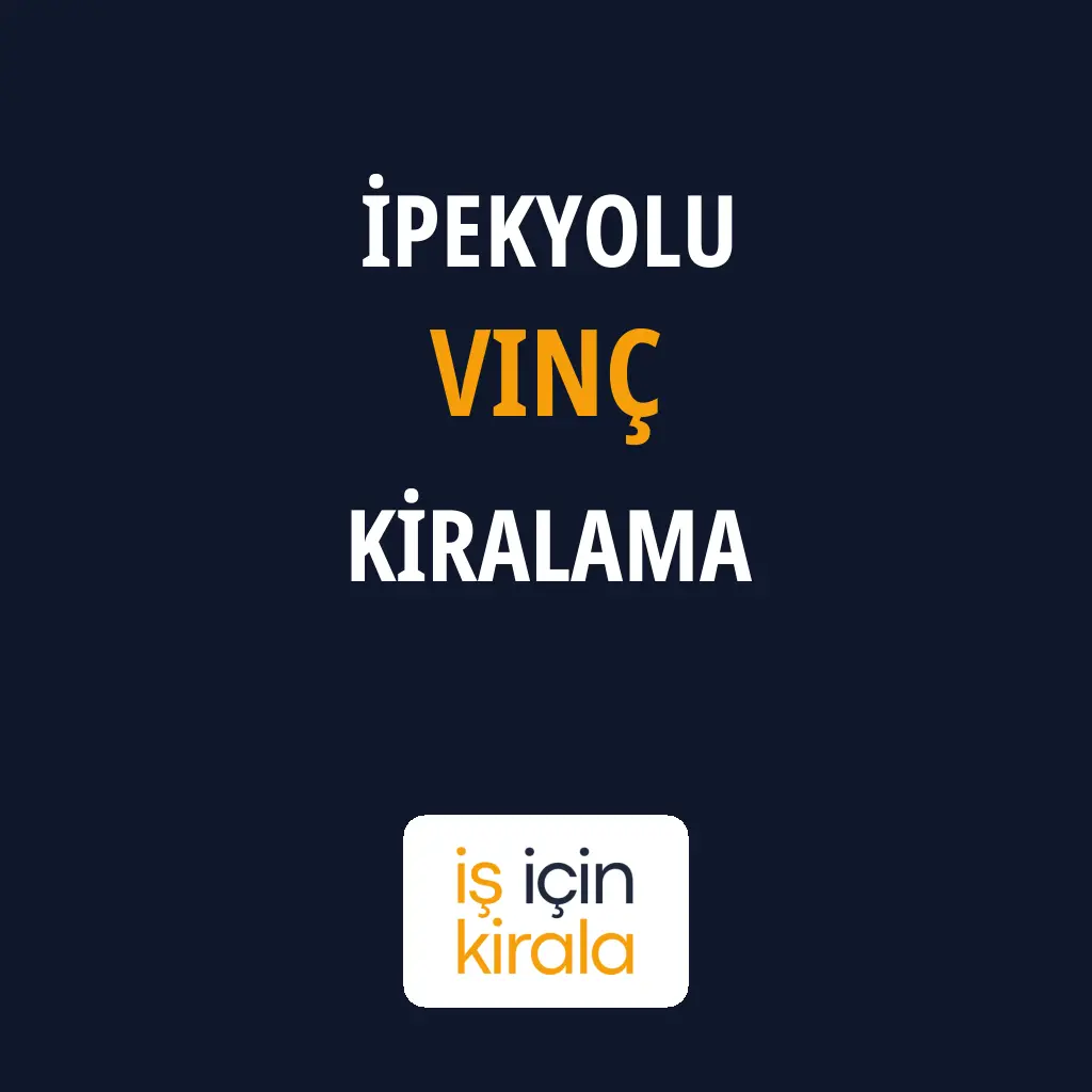 İpekyolu Vinç Kiralama Firmaları