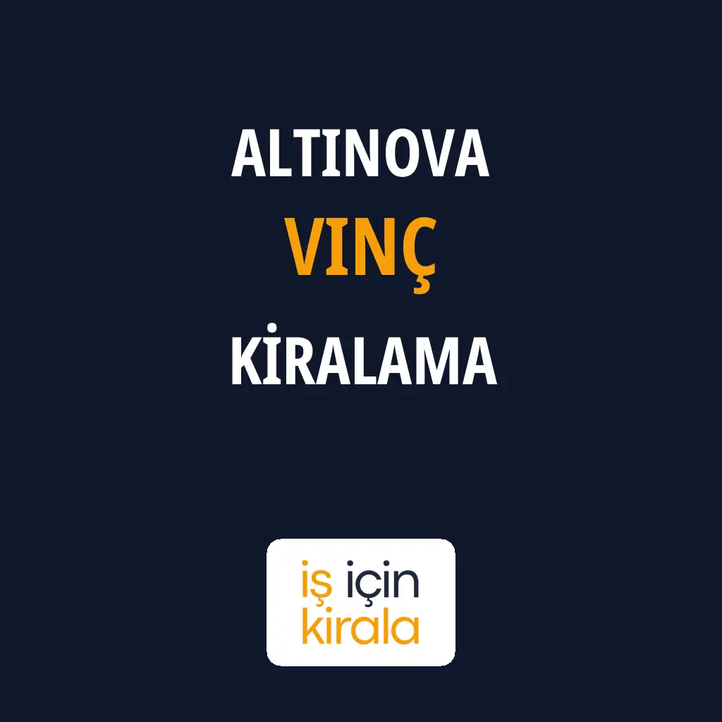 Altınova Vinç Kiralama Firmaları