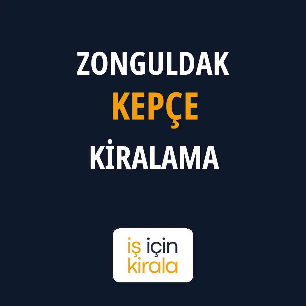 Zonguldak Kepçe Kiralama Firmaları