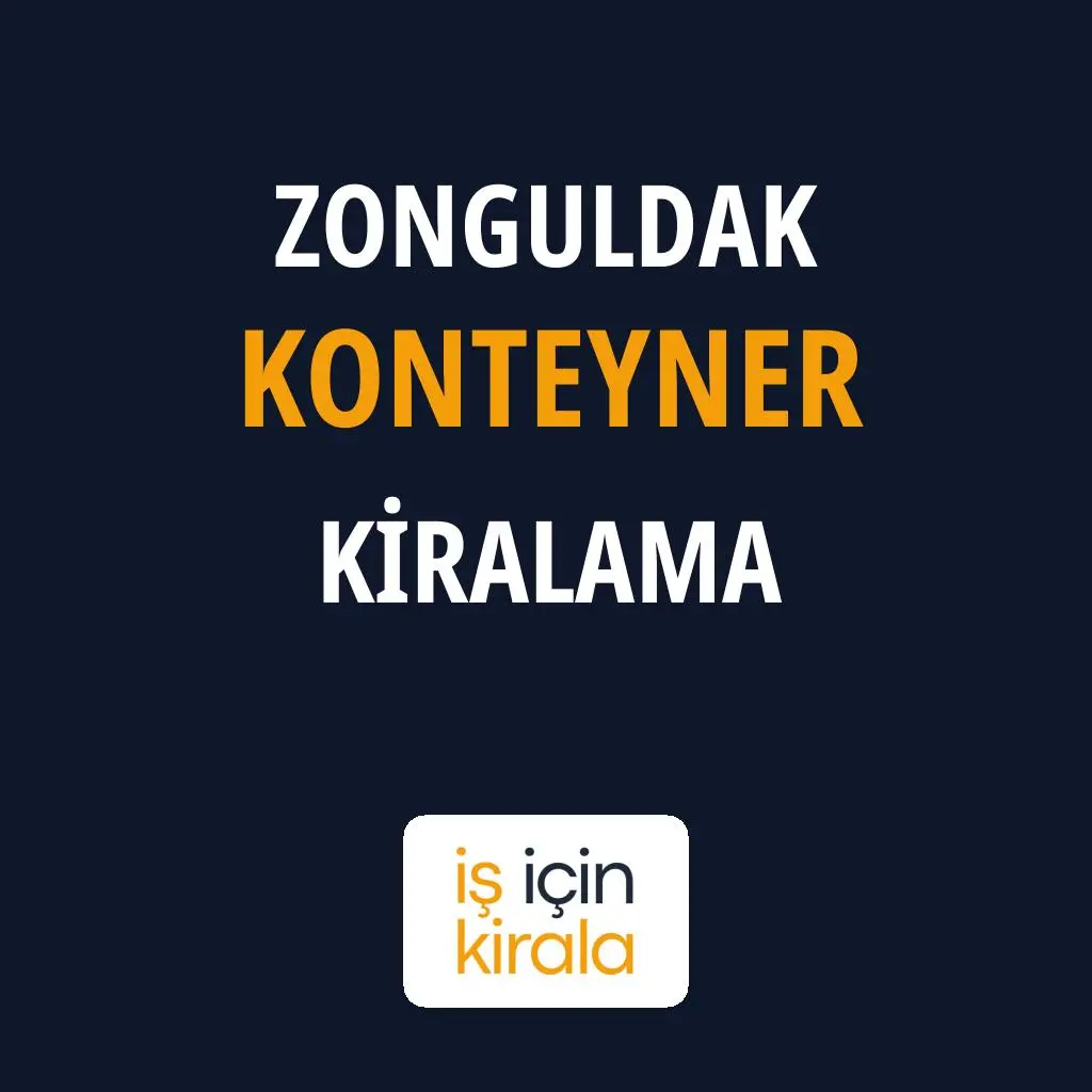 Zonguldak Konteyner Kiralama Firmaları