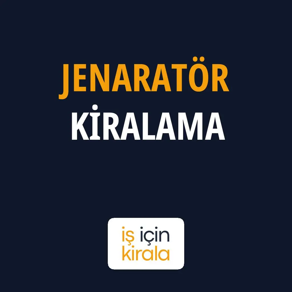 Jenaratör Kiralama Hizmetleri